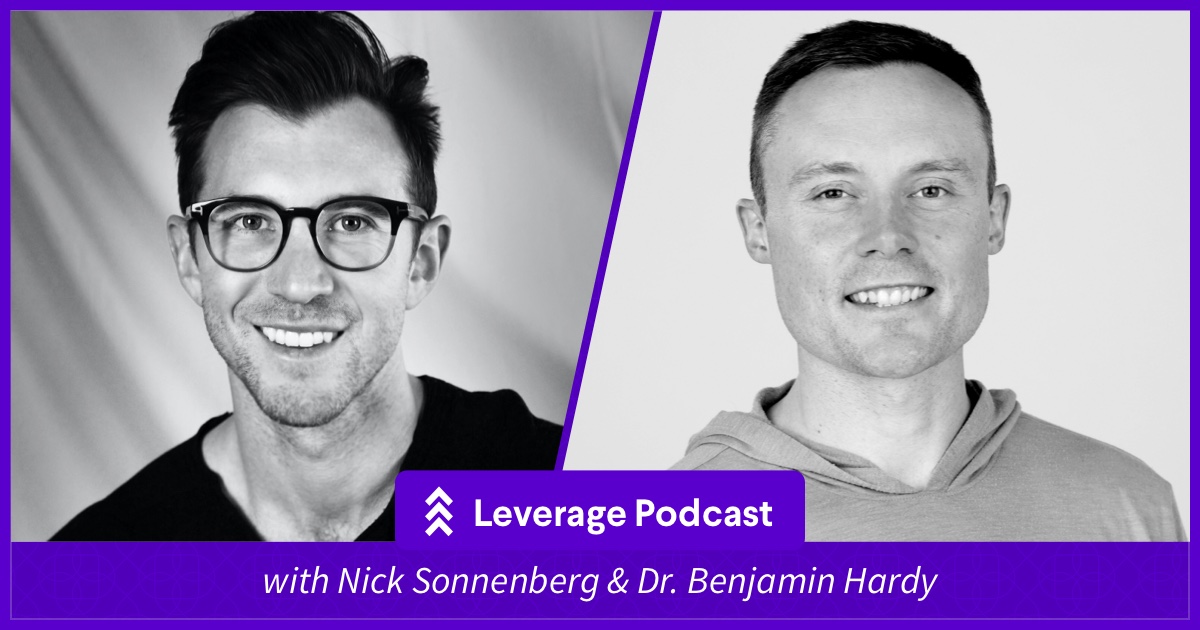 The Gap & The Gain with Dr. Benjamin Hardy