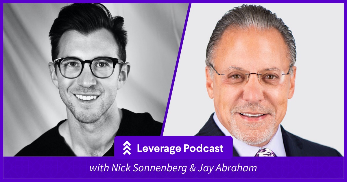 Going Beyond Exponential with Jay Abraham