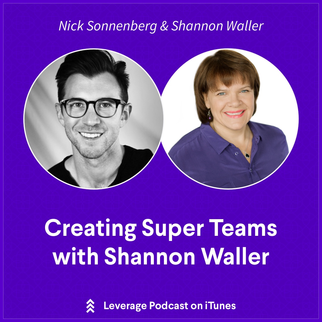 Creating Super Teams with Shannon Waller