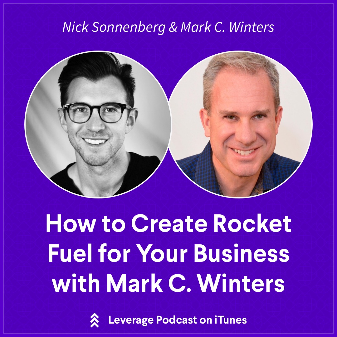 How to Create Rocket Fuel for Your Business with Mark C. Winters