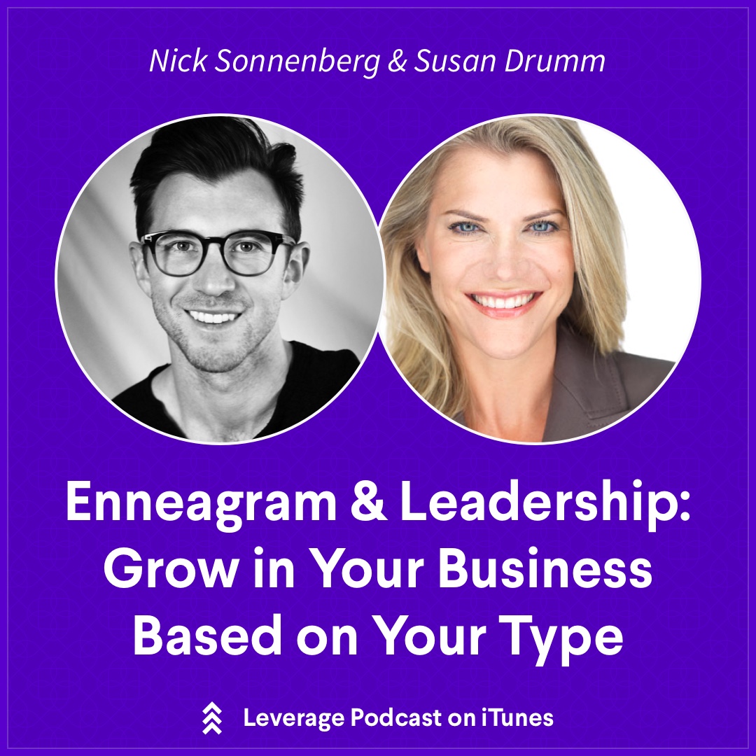 Leverage Select: Enneagram and Leadership - Grow in Your Business Based on Your Type