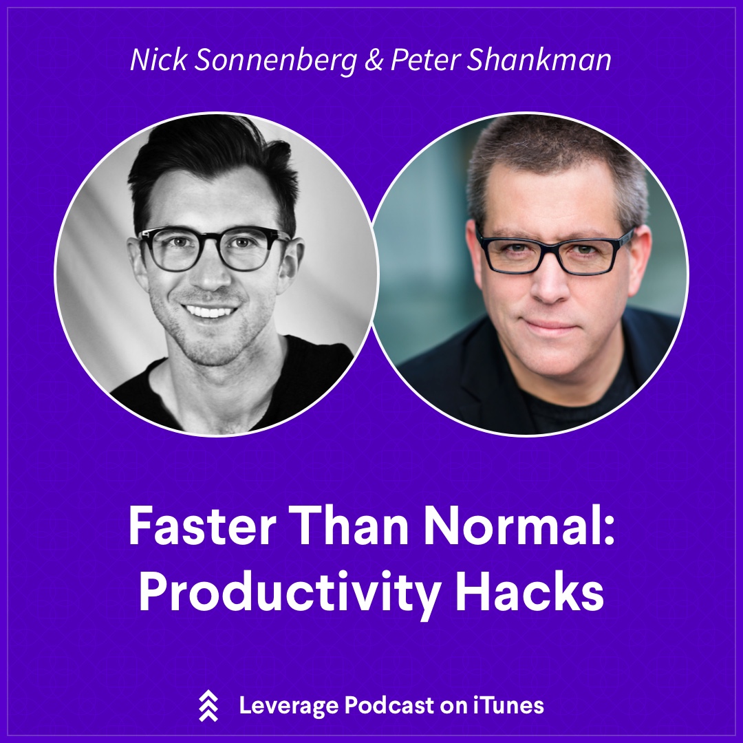 Leverage Select: Peter Shankman’s Productivity Hacks